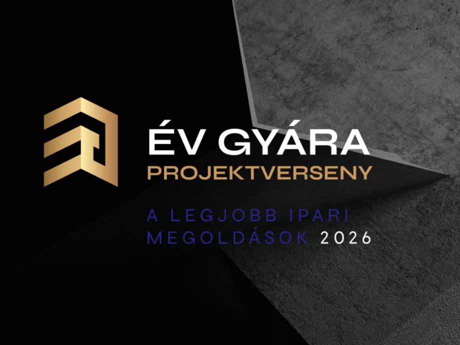 Digitalizáció a gyártásban – Várjuk a pályázatokat az Év Gyára Projektversenyen